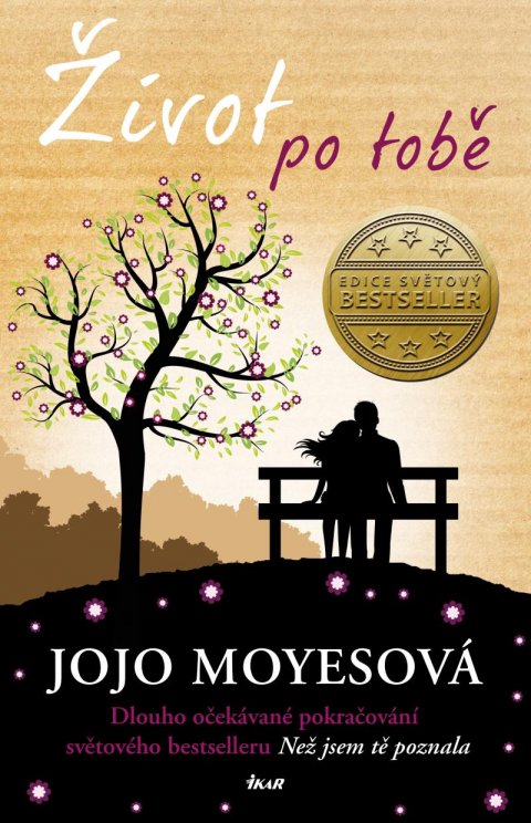 Moyesová Jojo: Život po tobě Moyesová Jojo: Život po tobě