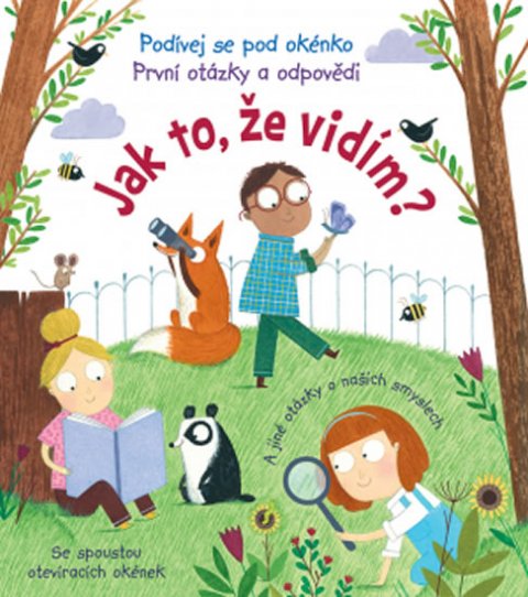 neuveden: Jak to, že vidím? neuveden: Jak to, že vidím?