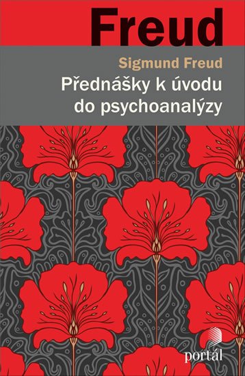 Freud Sigmund: Přednášky k úvodu do psychoanalýzy Freud Sigmund: Přednášky k úvodu do psychoanalýzy