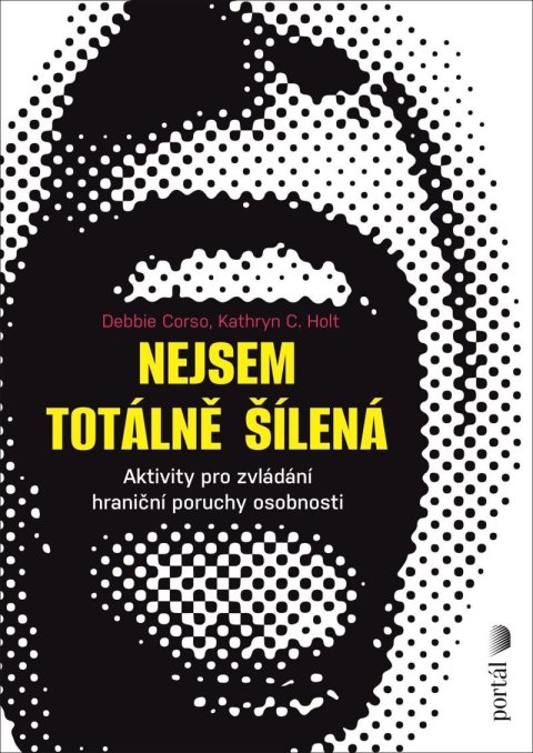 Corso Debie: Nejsem totálně šílená - Aktivity pro zvládání hraniční poruchy osobnosti