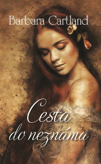 Cartland Barbara: Cesta do neznáma Cartland Barbara: Cesta do neznáma