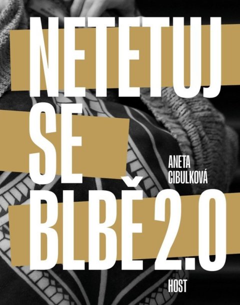 : Netetuj se blbě 2.0