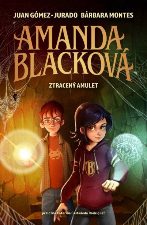 Gómez-Jurado Juan, Montes Bárbara: Amanda Blacková - Ztracený amulet