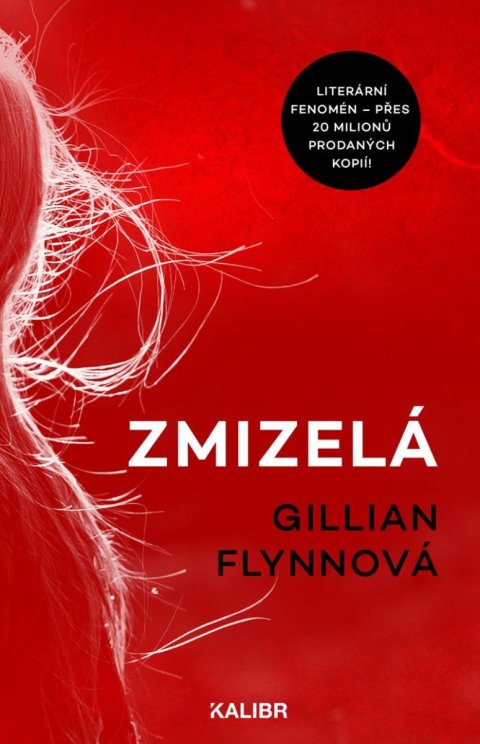 Flynnová Gillian: Zmizelá Flynnová Gillian: Zmizelá