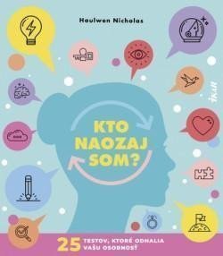 Haulwen Nicholas: Kto naozaj som? (slovensky)