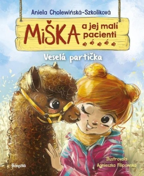 Cholewinska-Szkoliková Aniela: Miška a jej malí pacienti 17: Veselá partička (slovensky)