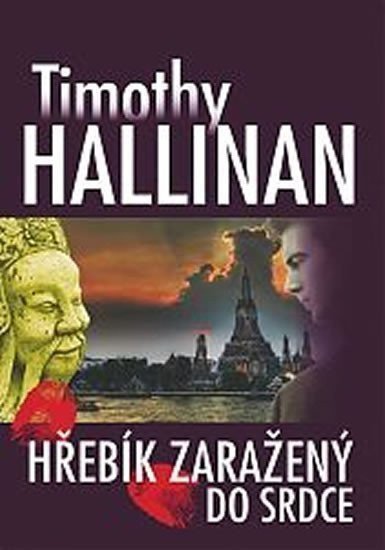 Hallinan Timothy: Hřebík zaražený do srdce