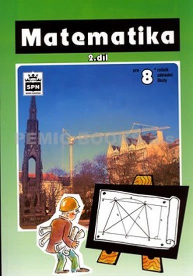 Trejbal Josef: Matematika pro 8. ročník základní školy - 2. díl