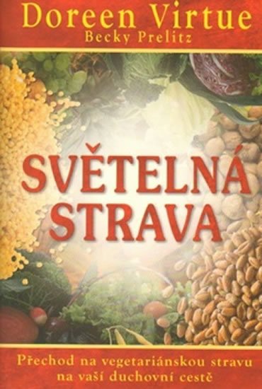 Virtue Doreen: Světelná strava Virtue Doreen: Světelná strava