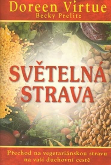 Virtue Doreen: Světelná strava