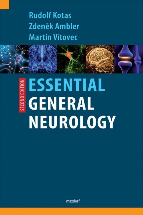 Kotas Rudolf: Essential General Neurology