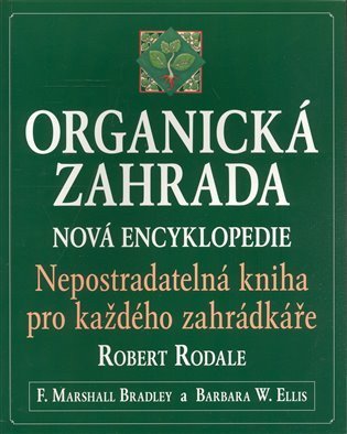 Rodile R.: Organická zahrada