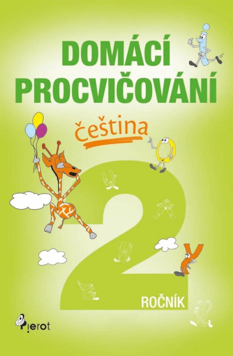 Šulc Petr: Domácí procvičování - Čeština 2. ročník Šulc Petr: Domácí procvičování - Čeština 2. ročník