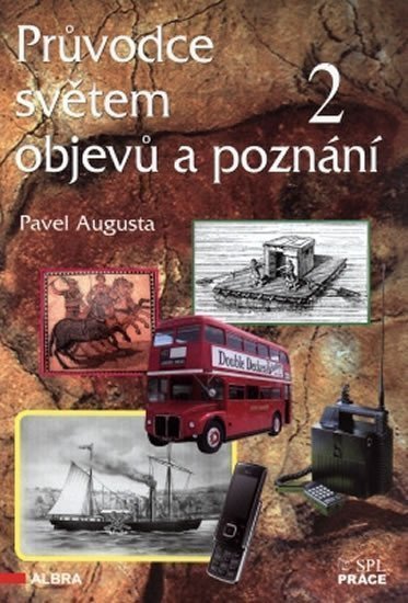 Augusta Pavel: Průvodce světem objevů a poznání 2