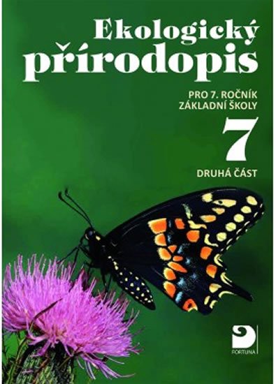 Froněk Jiří: Ekologický přírodopis pro 7. ročník ZŠ - 2. část