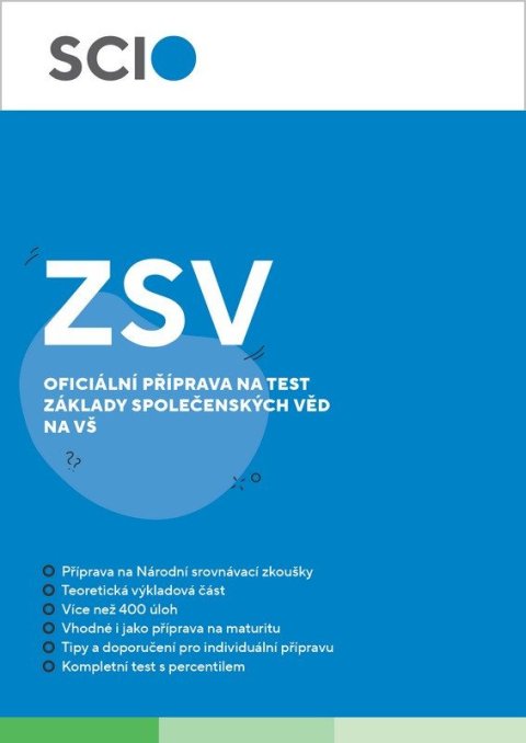 Štipl Zdeněk: Cvičebnice ZSV - Oficiální příprava na test Základy společenských věd na VŠ