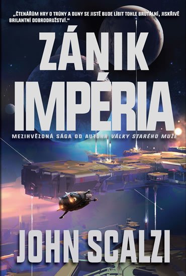 Scalzi John: Zánik impéria Scalzi John: Zánik impéria