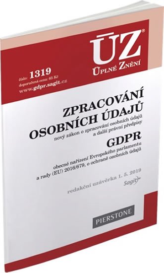 neuveden: ÚZ 1319 Zpracování osobních údajů, GDPR neuveden: ÚZ 1319 Zpracování osobních údajů, GDPR