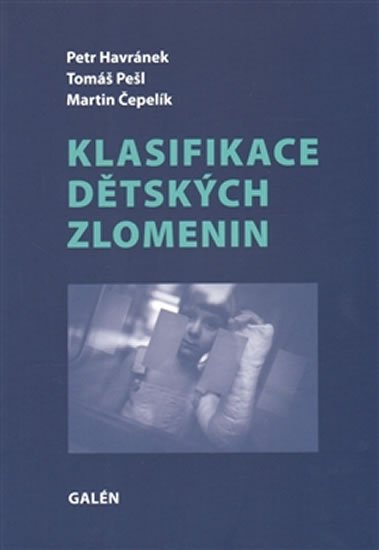 Havránek Petr: Klasifikace dětských zlomenin