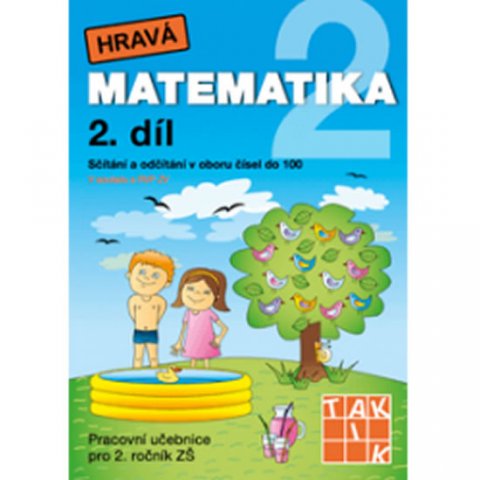 neuveden: Hravá matematika 2 - Pracovní učebnice 2. díl neuveden: Hravá matematika 2 - Pracovní učebnice 2. díl
