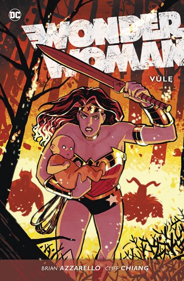 Azzarello Brian: Wonder Woman 3 - Vůle