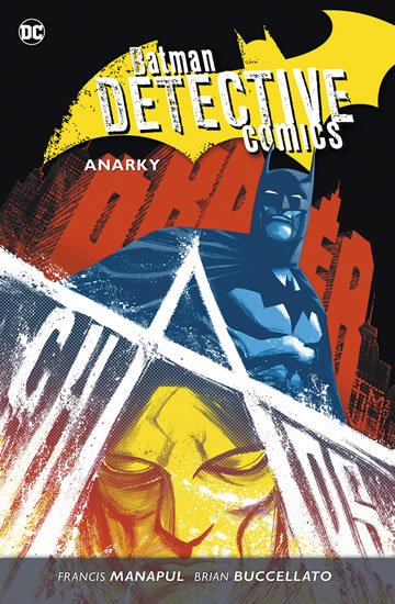 Manapul Francis: Batman Detective Comics 7 - Anarky Manapul Francis: Batman Detective Comics 7 - Anarky