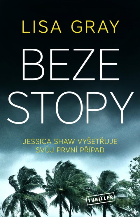 Gray Lisa: Beze stopy
