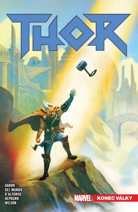 Aaron Jason: Thor 3 - Konec války Aaron Jason: Thor 3 - Konec války