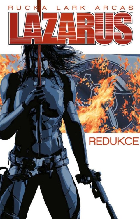 Rucka Greg: Lazarus 5 - Redukce Rucka Greg: Lazarus 5 - Redukce