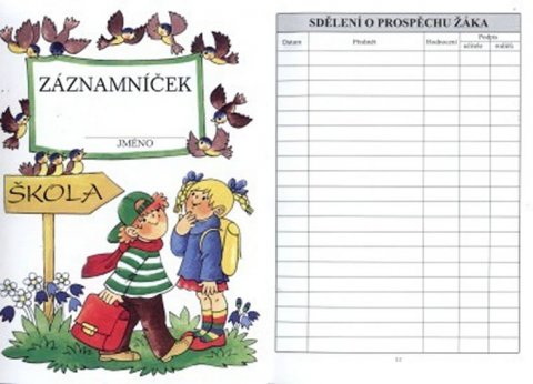 neuveden: Záznamníček pro 1.,2., a 3. třídu /32str.,A5, na klasifikaci/