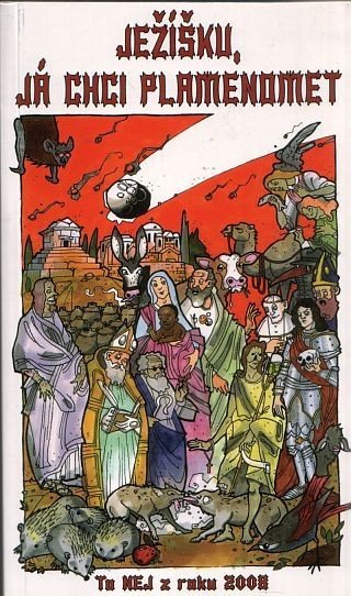 kolektiv autorů: Ježíšku, já chci plamenomet - To nej z roku 2005