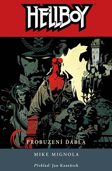 Mignola Mike: Hellboy 2 - Probuzení ďábla