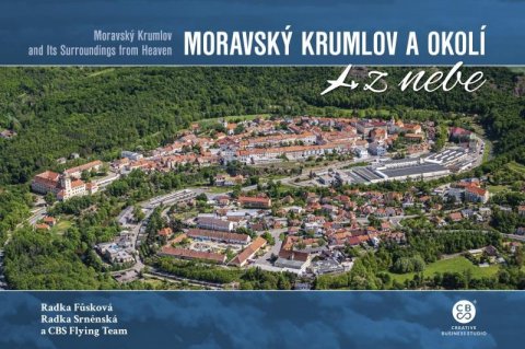 Srněnská Radka: Moravský Krumlov a okolí z nebe