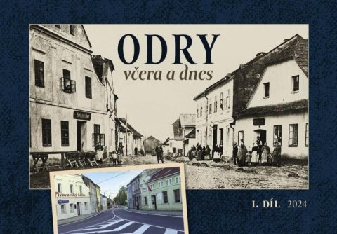 Hubáček Adam: Odry včera a dnes I.