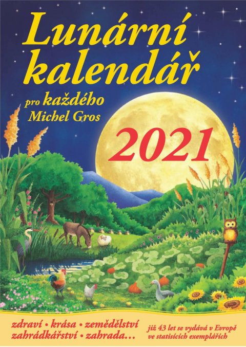 Gros Michel: Lunární kalendář pro každého 2021