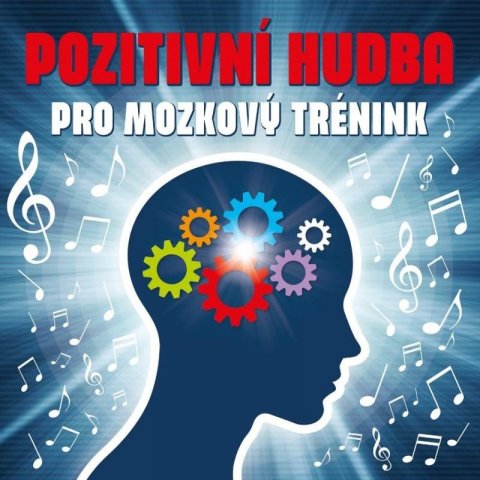 neuveden: Pozitivní hudba pro mozkový trénink - CD