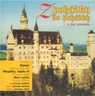 neuveden: CD Z pohádky do pohádky