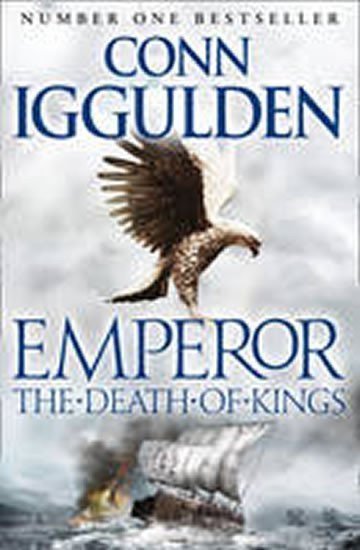 Iggulden Conn: The Death of Kings