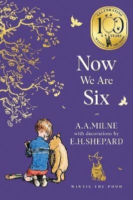 Milne A. A.: Winnie-the-Pooh: Now We Are Six