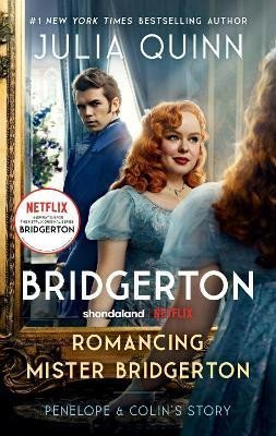 Quinnová Julia: Romancing Mister Bridgerton [TV Tie-in]: Penelope & Colin´s Story, The Insp