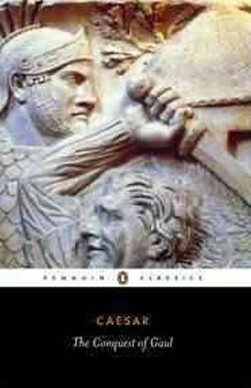 Caesar Gaius Iulius: The Conquest of Gaul