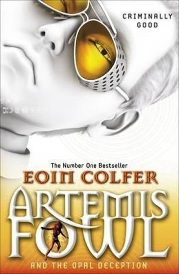 Colfer Eoin: Artemis Fowl and the Opal Deception