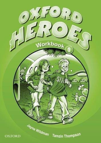 Quintana Jenny: Oxford Heroes 1 Workbook