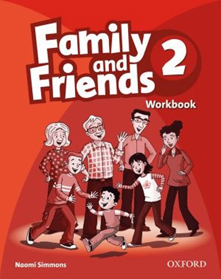 Simmons Naomi: Family and Friends 2 Workbook Simmons Naomi: Family and Friends 2 Workbook
