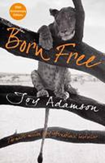 Adamsonová Joy: Born Free