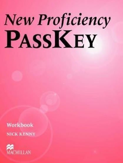 Kenny Nick: New Proficiency Passkey Workbook Without Key