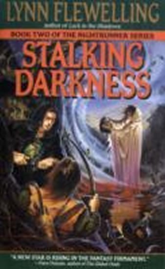 Flewelling Lynn: Stalking Darkness