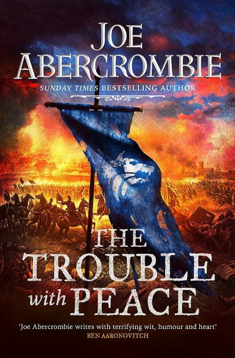 Abercrombie Joe: The Trouble With Peace: The Age of Madness #2