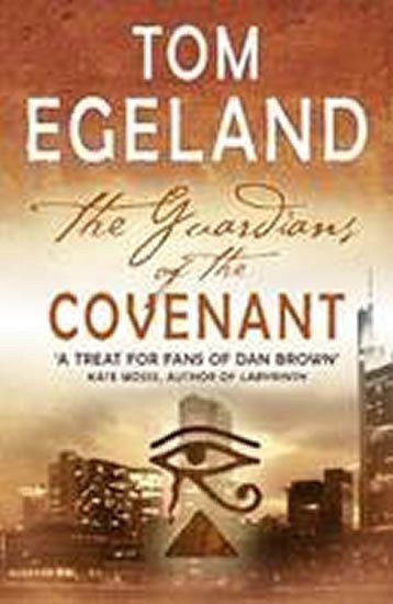 Egeland Tom: The Guardians of the Covenant