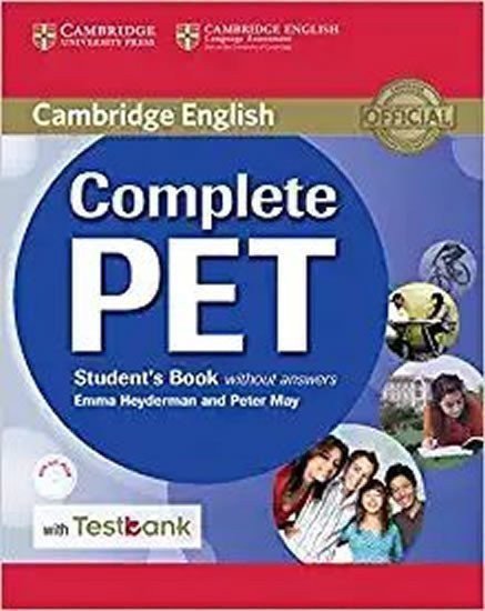 Heyderman Emma: Complete PET Student´s Book without Answers with CD-ROM and Testbank